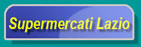 Supermercati Lazio